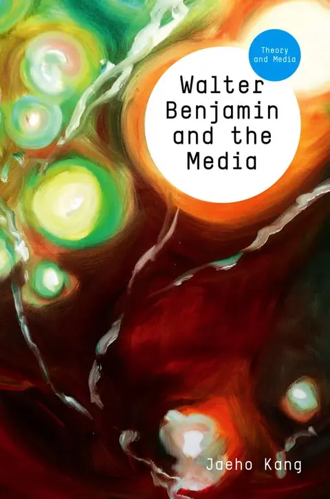 Cover of Walter Benjamin and the Media