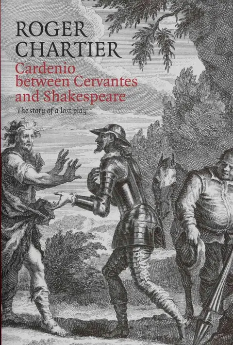 Cover of Cardenio Between Cervantes and Shakespeare