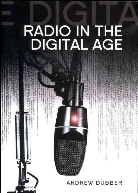 Cover of Radio in the Digital Age