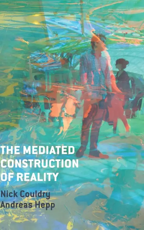 Cover of The Mediated Construction of Reality