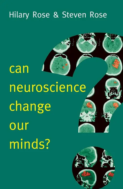 Cover of Can Neuroscience Change Our Minds?