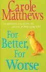 Cover of For Better, for Worse