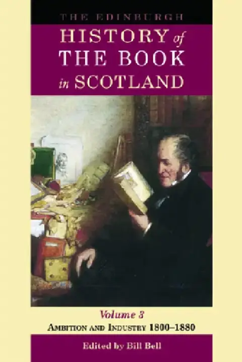 Cover of The Edinburgh History of the Book in Scotland, Volume 3
