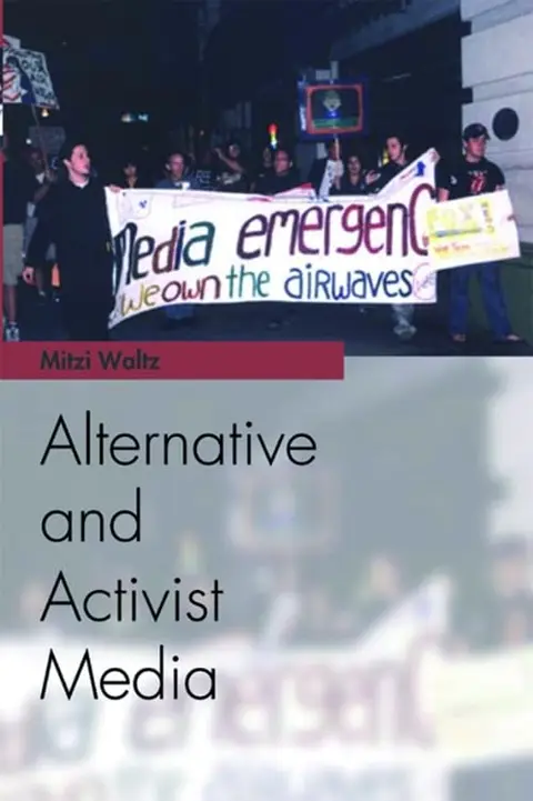 Cover of Alternative and Activist Media
