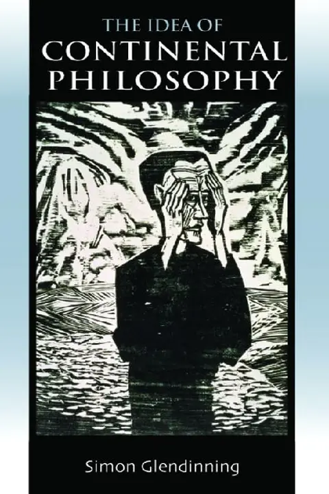 Cover of The Idea of Continental Philosophy