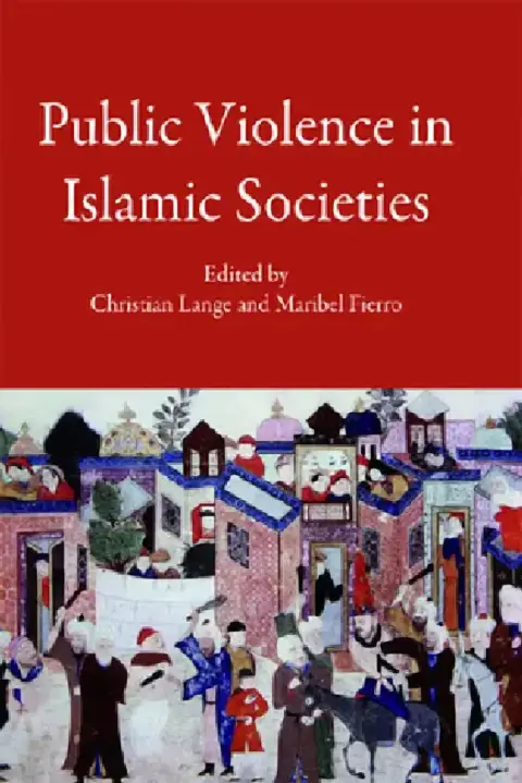 Cover of Public Violence in Islamic Societies
