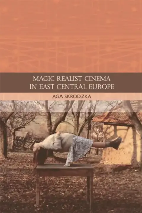 Cover of Magic Realist Cinema in East Central Europe