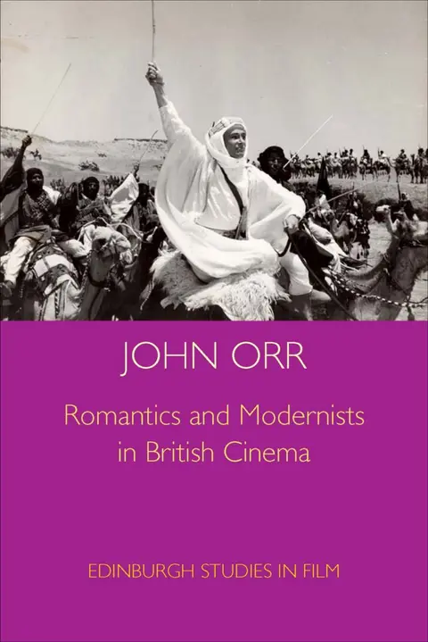 Cover of Romantics and Modernists in British Cinema