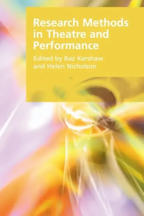 Cover of Research Methods in Theatre and Performance