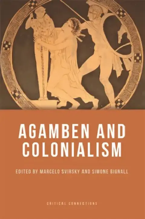 Cover of Agamben and Colonialism