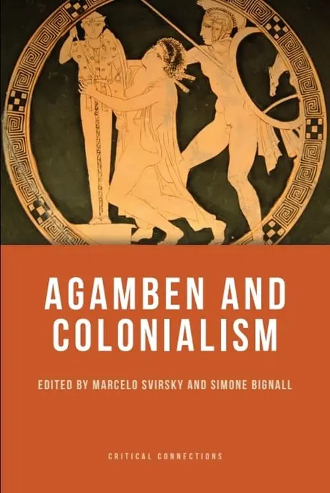 Cover of Agamben and Colonialism