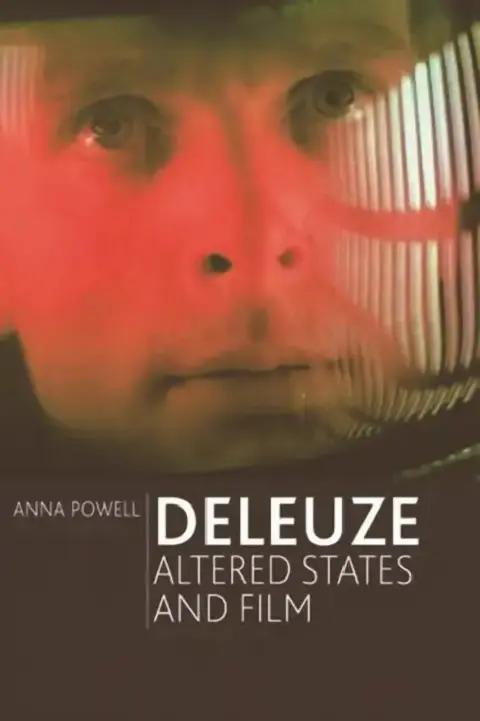 Cover of Deleuze, Altered States and Film