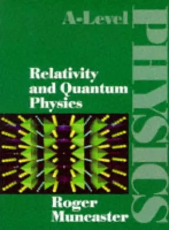 Cover of Relativity and Quantum Physics