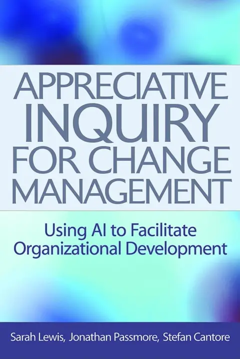 Cover of Appreciative Inquiry for Change Management