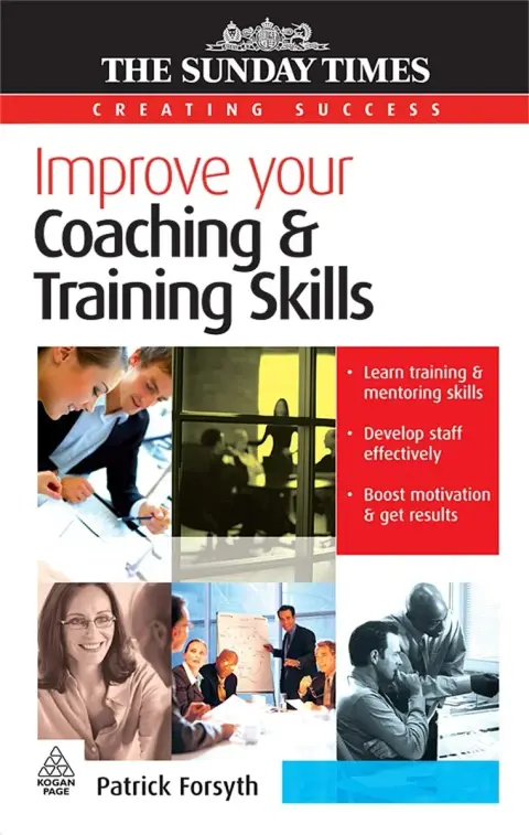 Cover of Improve Your Coaching and Training Skills