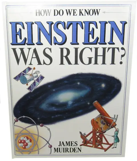 Cover of How Do We Know Einstein Was Right