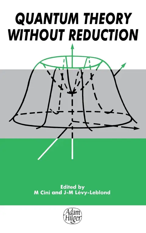 Cover of Quantum Theory Without Reduction