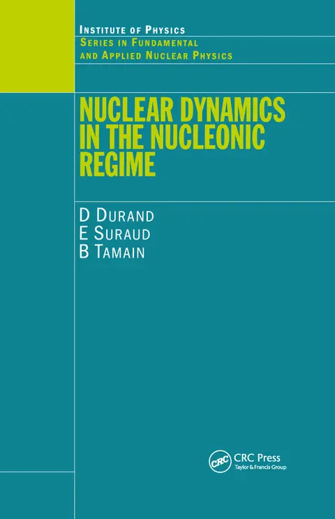 Cover of Nuclear Dynamics in the Nucleonic Regime
