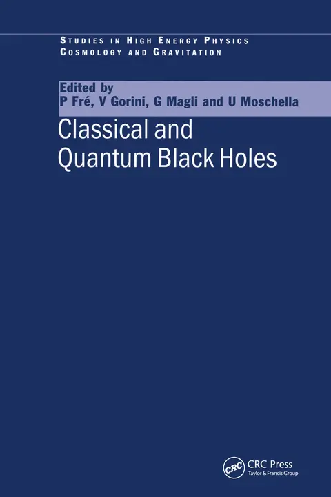 Cover of Classical and Quantum Black Holes
