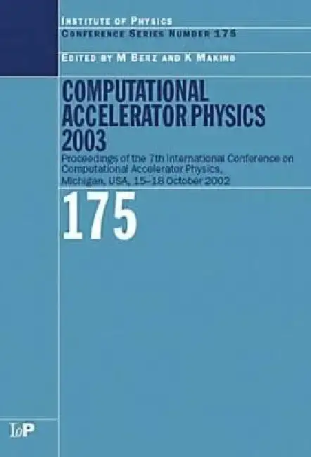 Cover of Computational Accelerator Physics 2003