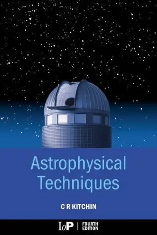 Cover of Astrophysical Techniques, Fourth Edition
