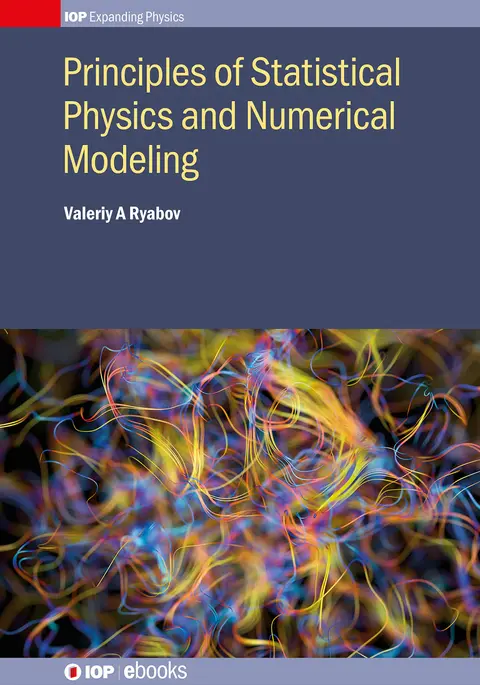 Cover of Principles of Statistical Physics and Numerical Modeling