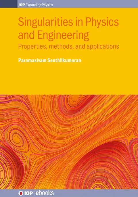 Cover of Singularities in Physics and Engineering
