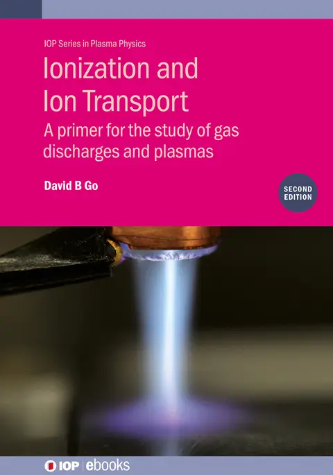 Cover of Ionization and Ion Transport