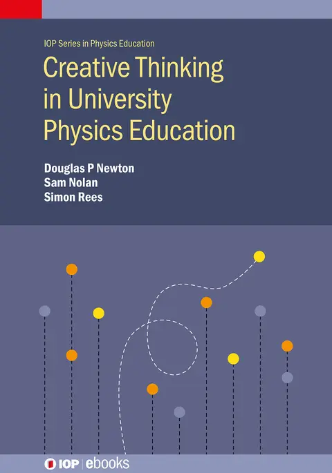 Cover of Creative Thinking in University Physics Education
