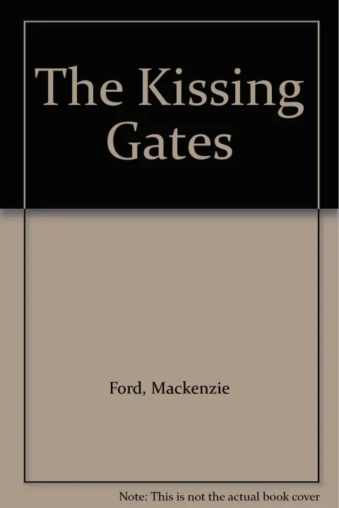 Cover of The Kissing Gates