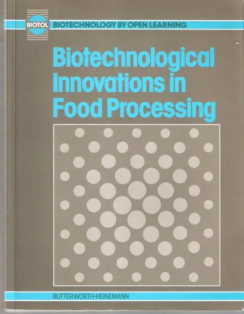 Cover of Biotechnological Innovations in Food Processing