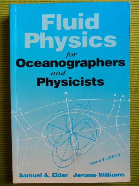 Cover of Fluid Physics for Oceanographers and Physicists