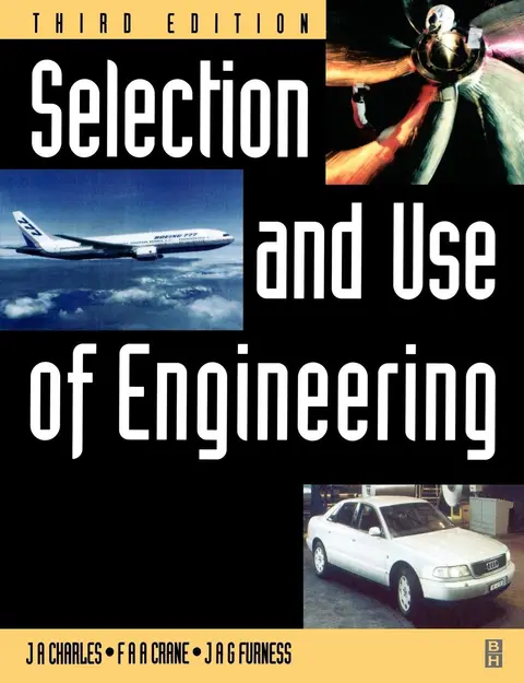 Cover of Selection and Use of Engineering Materials