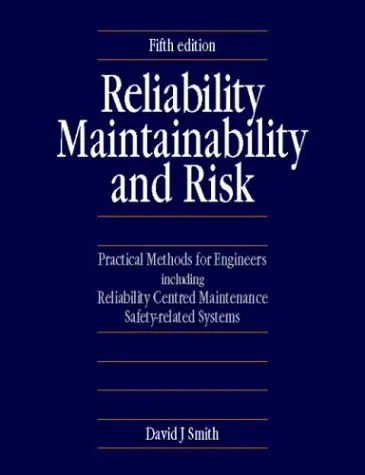 Cover of Reliability, Maintainability and Risk
