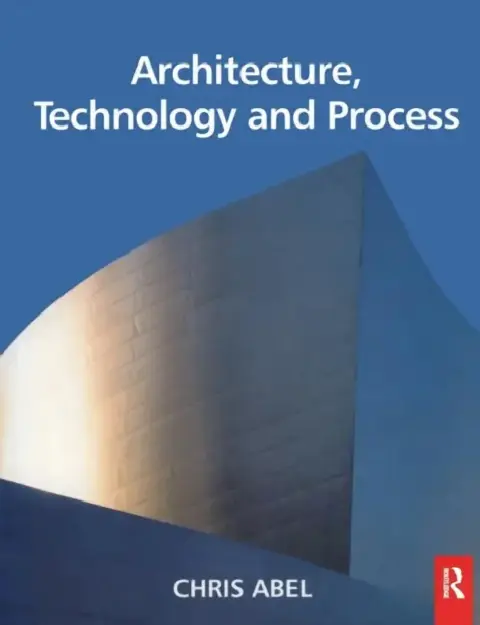 Cover of Architecture, Technology and Process