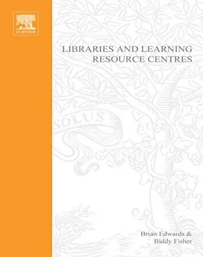 Cover of Libraries and Learning Resource Centres