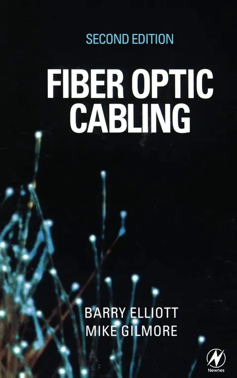Cover of Fiber Optic Cabling, 2Ed
