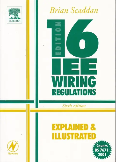 Cover of IEE Wiring Regulations Explained and Illustrated