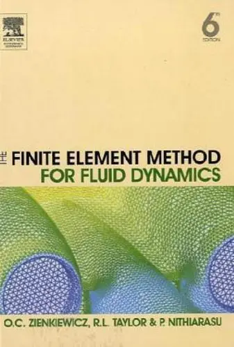 Cover of The Finite Element Method for Fluid Dynamics