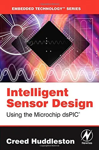 Cover of Intelligent Sensor Design Using the Microchip dsPIC