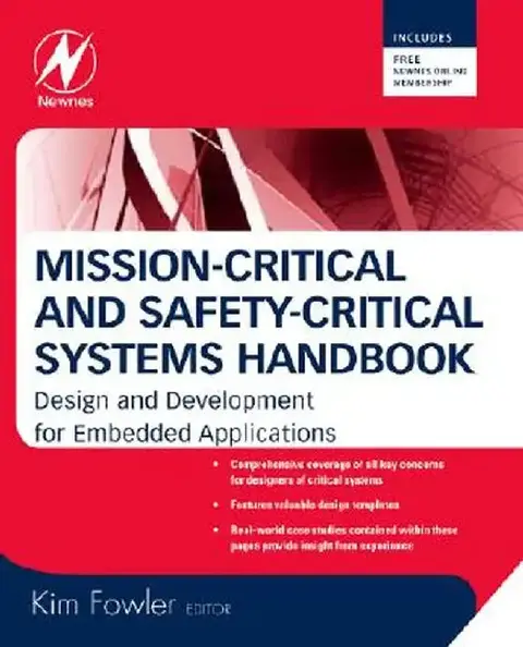 Cover of Mission-Critical And Safety-Critical Systems Handbook