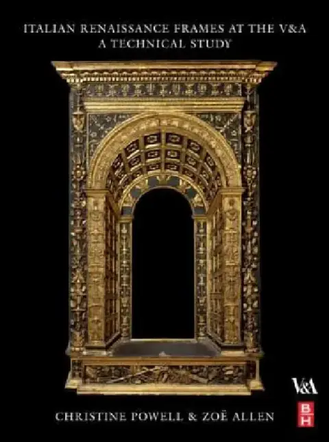 Cover of Italian Renaissance Frames at the V&a