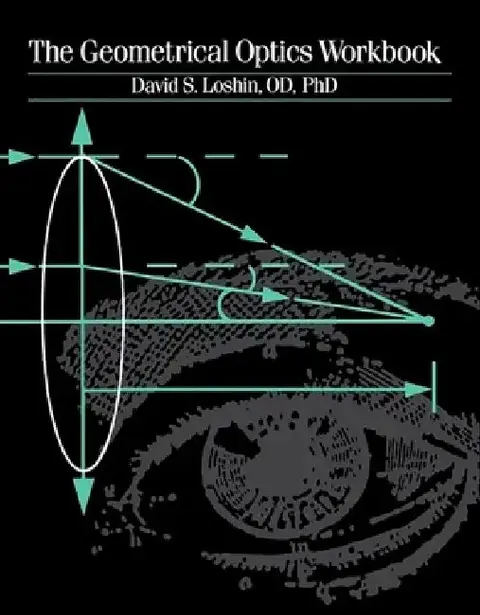 Cover of The Geometrical Optics Workbook