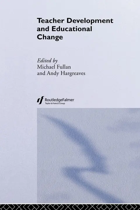 Cover of Teacher Development and Educational Change