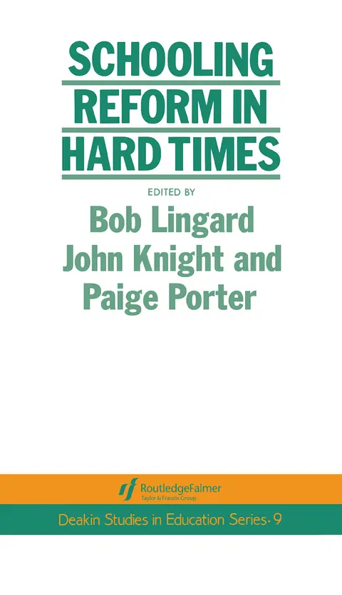 Cover of Schooling Reform in Hard Times