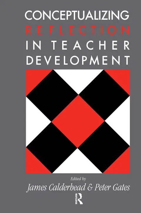 Cover of Conceptualizing Reflection in Teacher Development