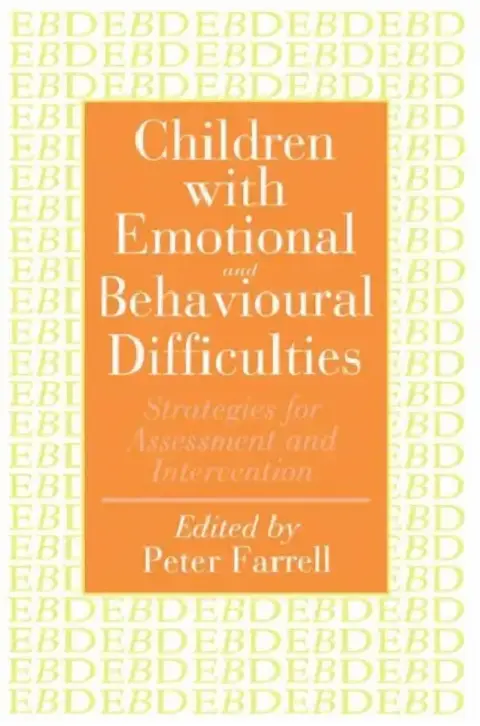 Cover of Children With Emotional And Behavioural Difficulties