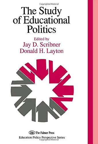 Cover of The Study of Educational Politics