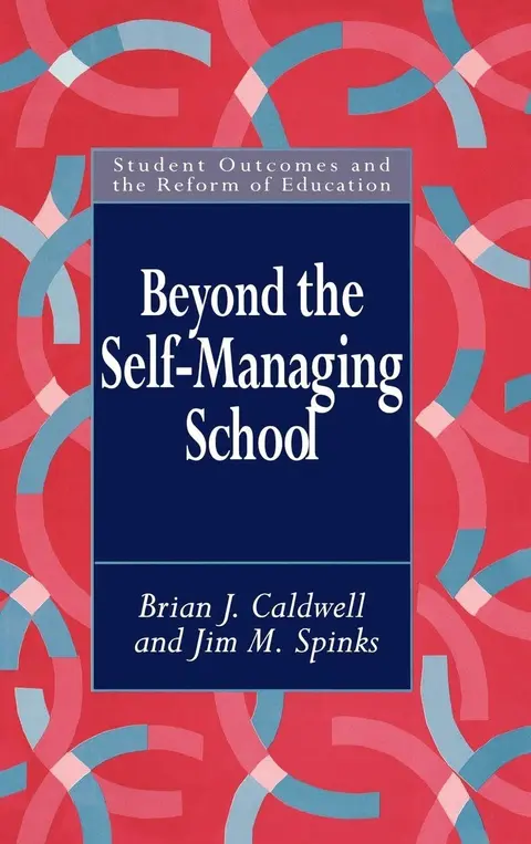 Cover of Beyond the Self-Managing School