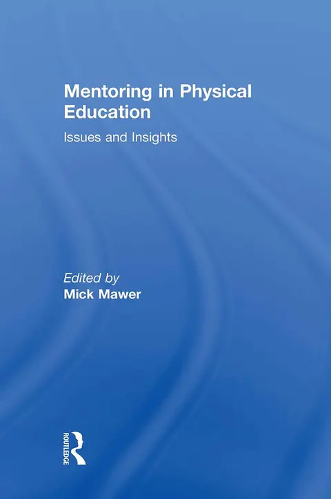Cover of Mentoring in Physical Education